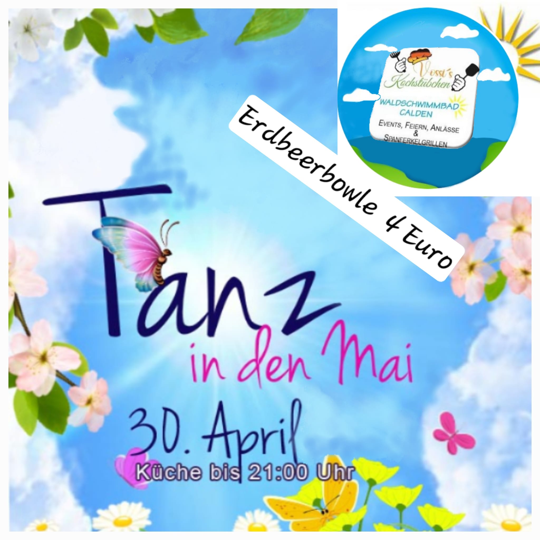Bunter Flyer für "Tanz in den Mai" am 30. April mit Blumen und Schmetterlingen; Erdbeerbowle 4 Euro.