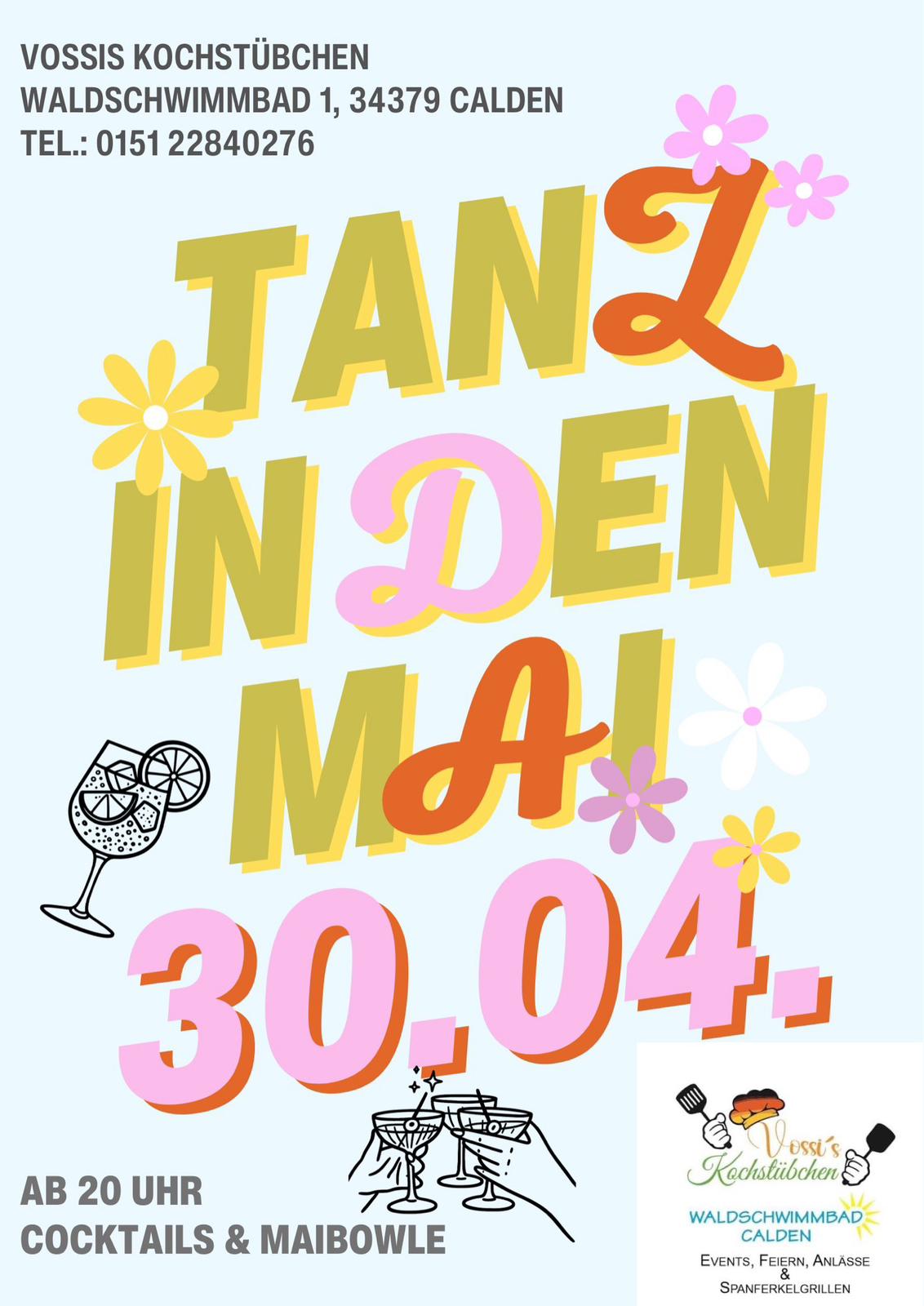 Buntes Plakat mit Cocktailgläsern und farbenfrohem Text Tanz in den Mai 30 04